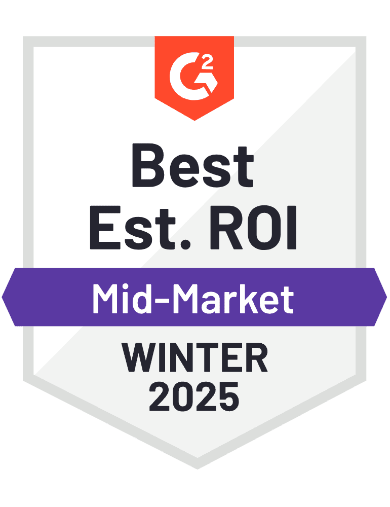 G2 Best Est. ROI, Mid-Market, Winter 2025